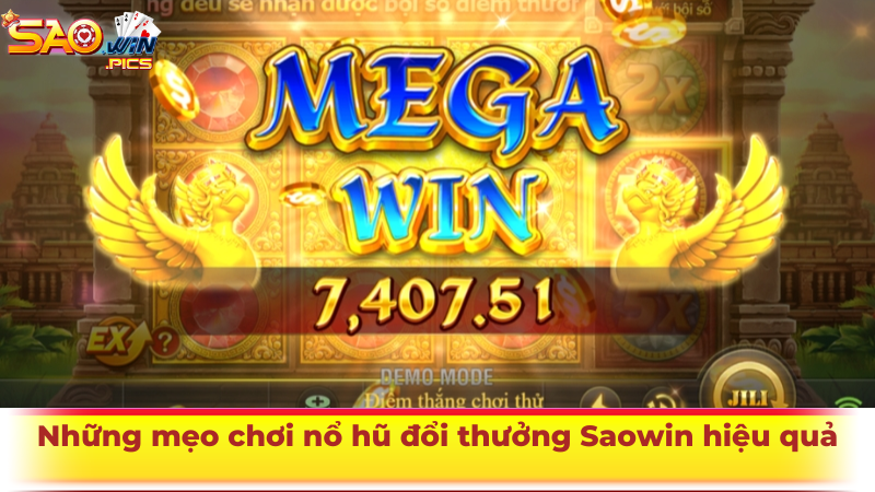 Những mẹo chơi nổ hũ đổi thưởng Saowin hiệu quả